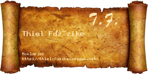 Thiel Füzike névjegykártya